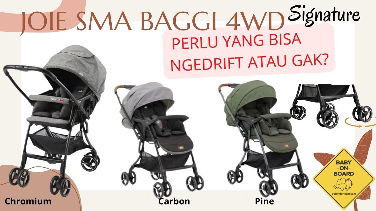 JOIE SMA baggi 4WD vs JOIE Signature SMA Baggi 4WD DRIFT preview. What's DRIFT function in stroller?
