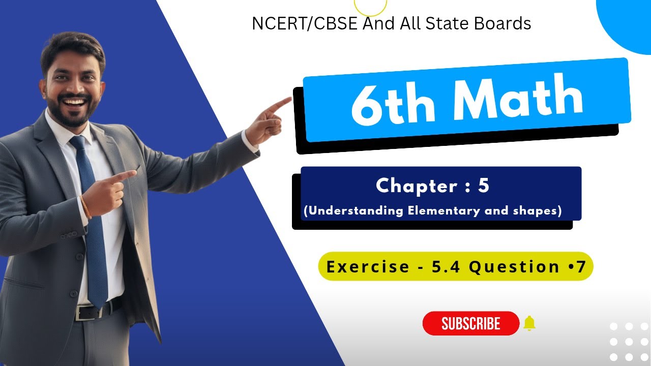 6th Math Exercise: 5.4 Question  • 7 || Chapter - 5 (Understanding Elementary Shapes) || 
