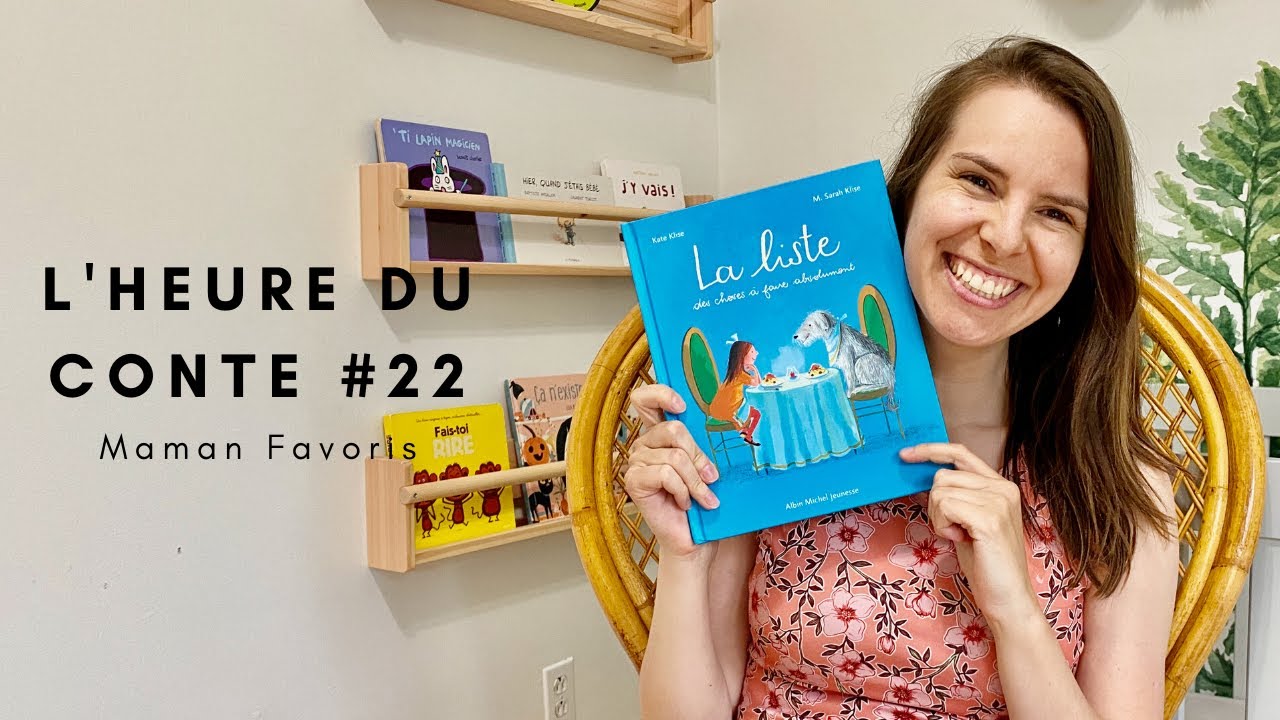 Heure du Conte #22: La liste des choses à faire absolument (histoire pour enfant)