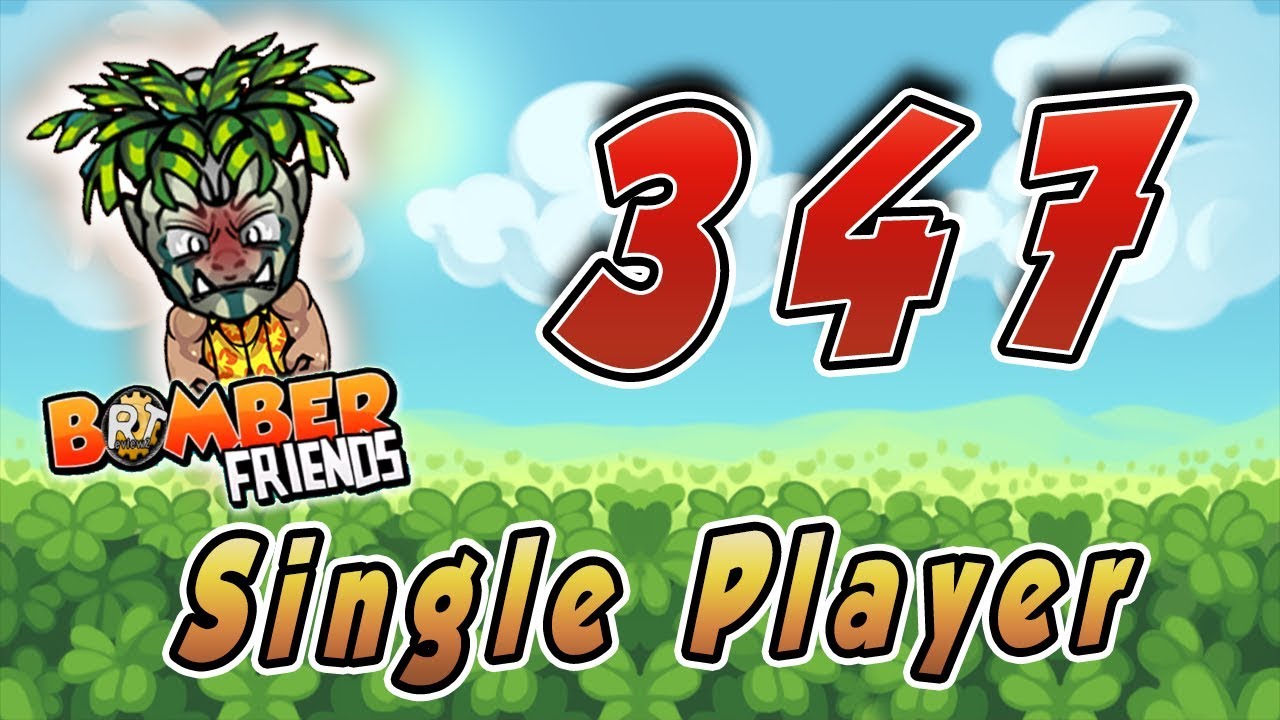 Bomber Friends - Level 347 - Single Player