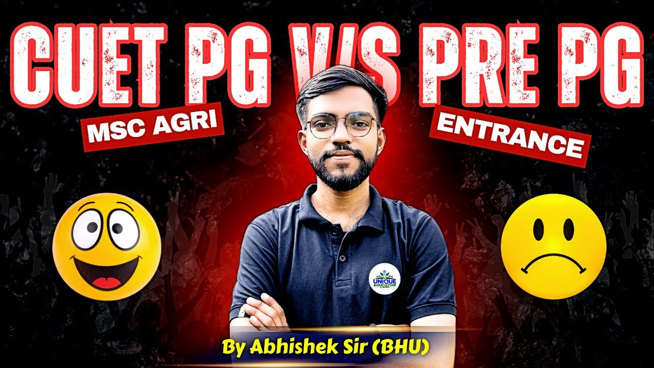 CUET PG vs PRE PG 2026 🔥 Which Is Better for MSc Agriculture? Complete Guidance