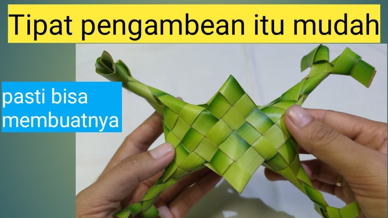 Belajar membuat tipat pengambean