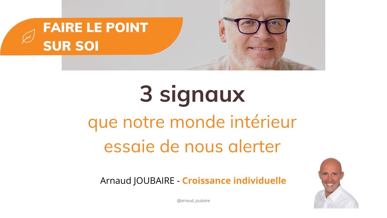3 signaux que notre monde intérieur essaie de nous alerter (et que nous ignorons souvent)