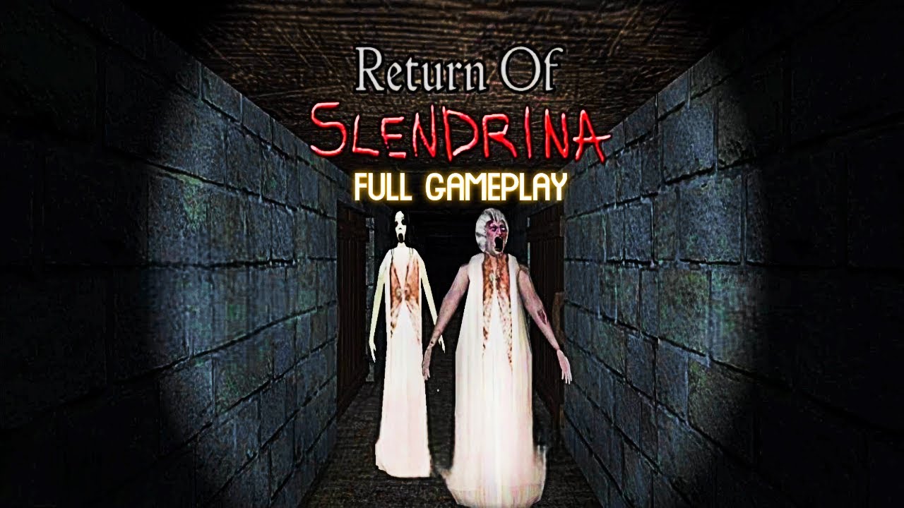 RETURN OF SLENDRINA - FULL GAMEPLAY - FIGHTER GAMER