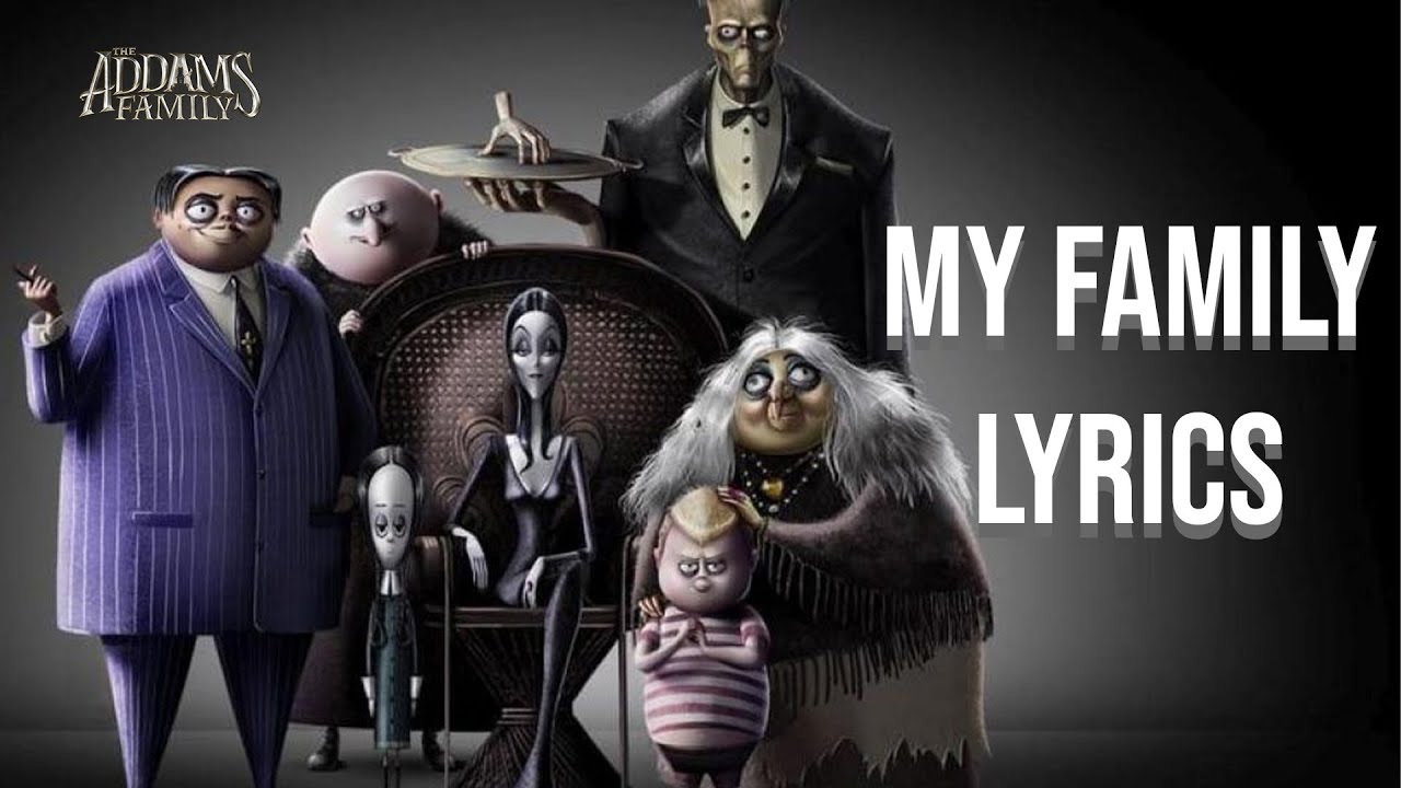 My Family Lyrics (From 