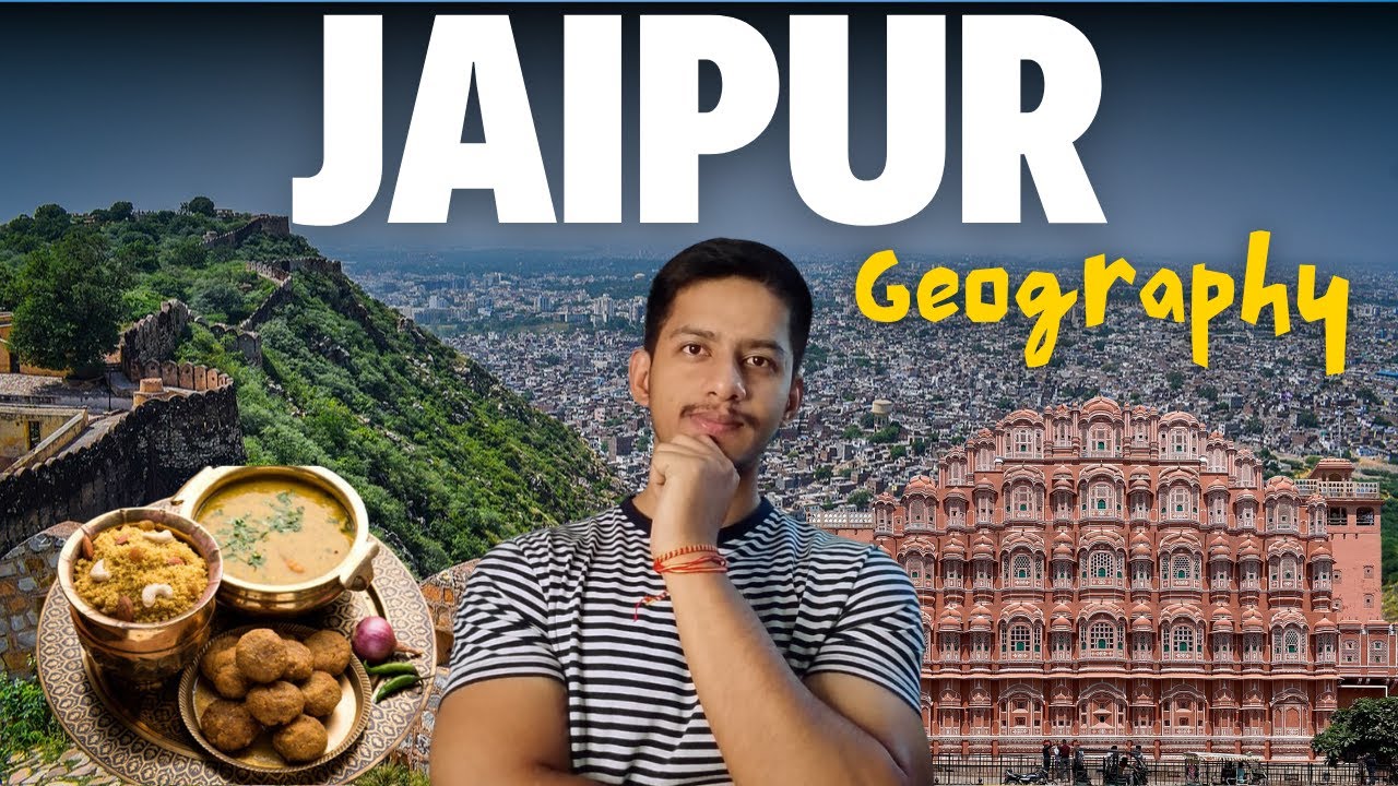 Jaipur in Hindi | Geography of Jaipur in Hindi
