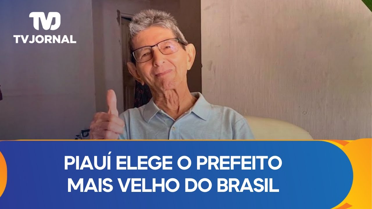 Piauí elege o prefeito mais velho do Brasil