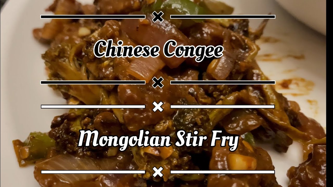 Authentic Chinese Congee + Mongolian Stir Fry (Full Recipe with Ingredients)