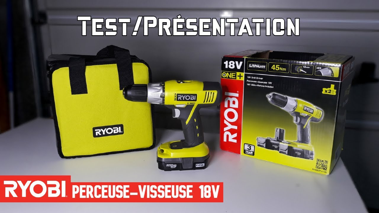TEST/PRESENTATION perceuse visseuse RYOBI 18V
