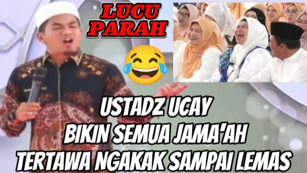 USTADZ UCAY BIKIN SEMUA JAMA'AH TERTAWA NGAKAK SAMPAI LEMAS 😅😂🤣 PERBEDAAN JILBAB DAN KERUDUNG