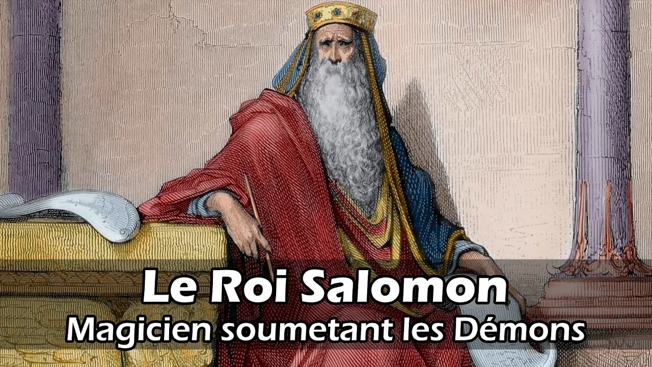 Le Roi Salomon/Souleymane : Le Magicien qui contrôlait les Démons/Djinns