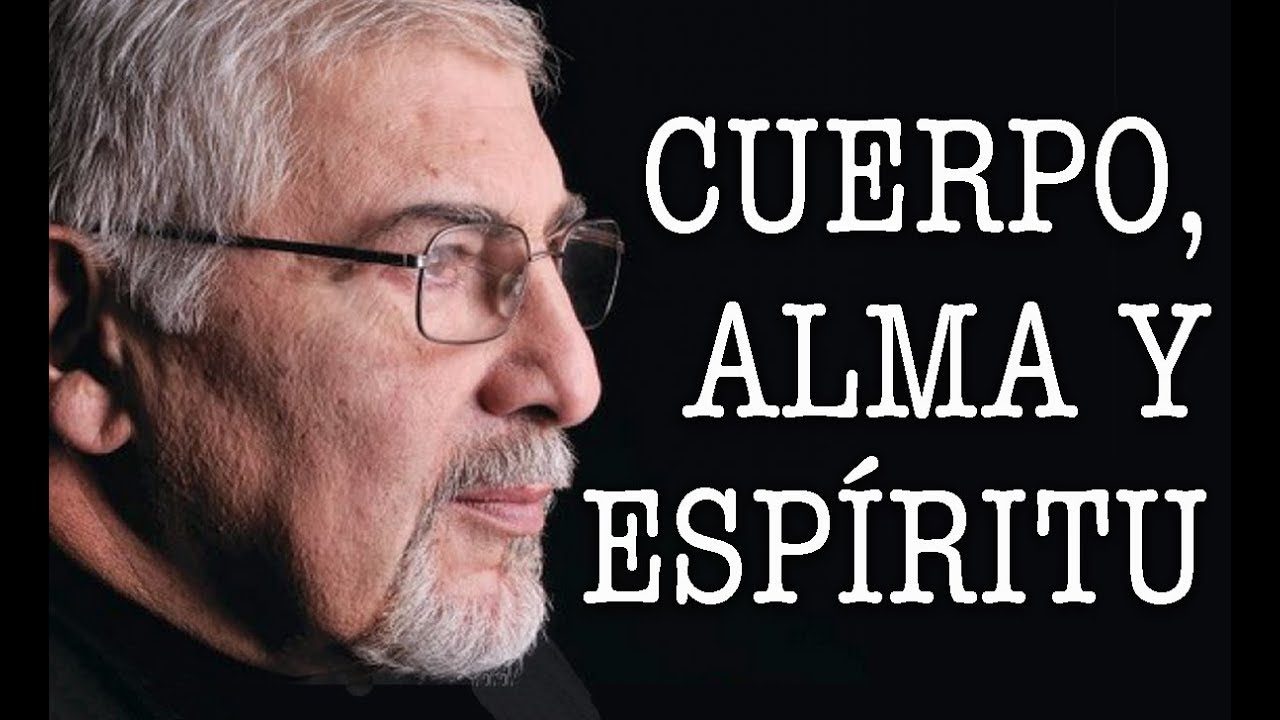 Jorge Bucay - Cuerpo alma y espiritu