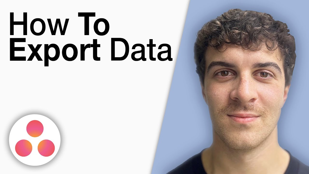 How to Export Asana Data [2025 Full Guide]