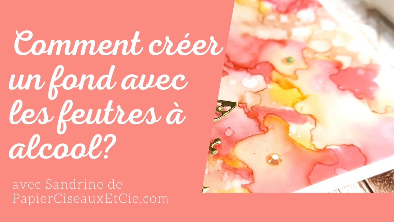 Comment réaliser de magnifiques fonds grâce à vos feutres à alcool!!