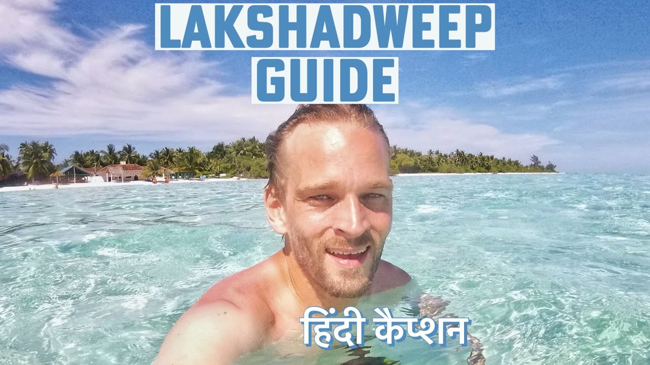 How to Travel to Lakshadweep (The ULTIMATE Guide to Visiting Paradise in India)