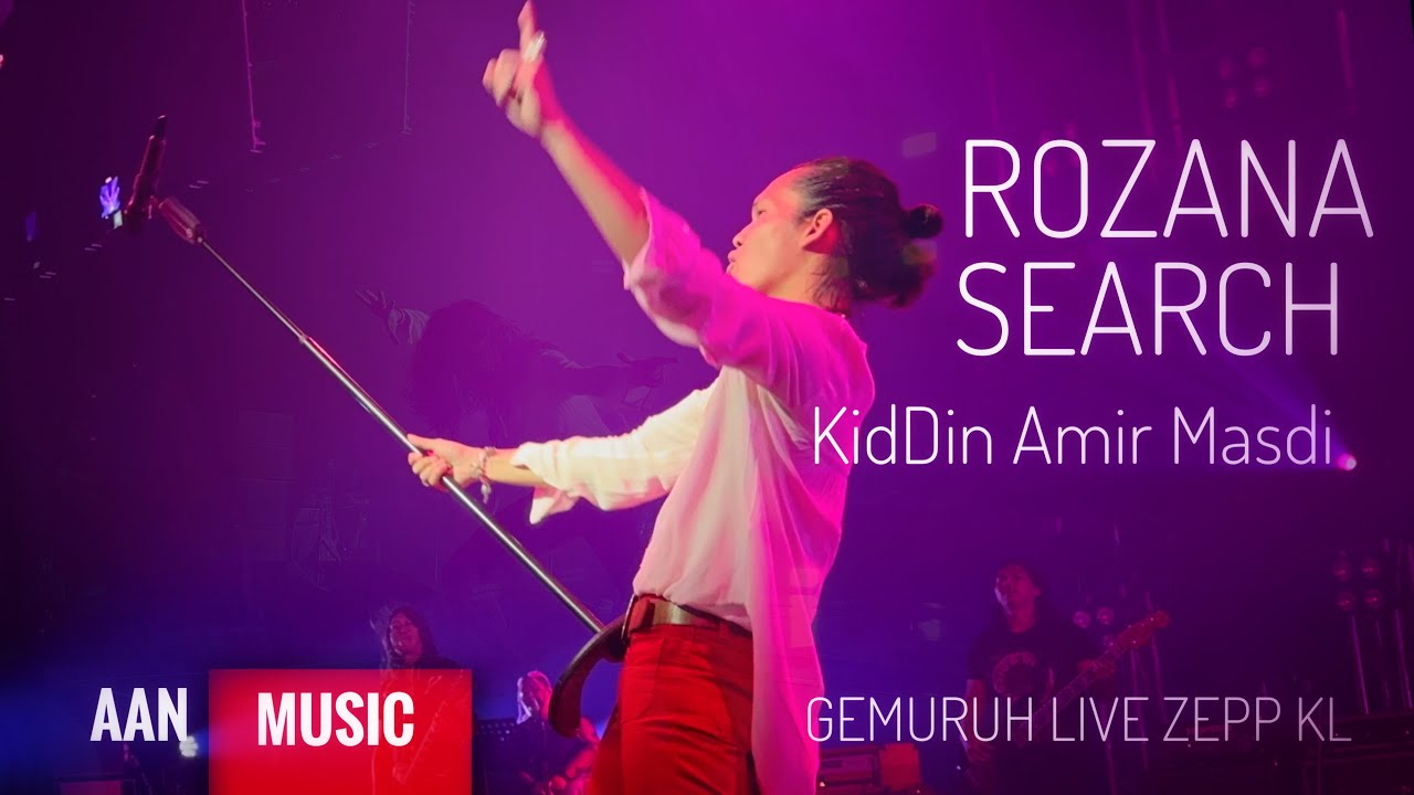 Rozana Amir Masdi Search KidDin Gemuruh Live Zepp KL 2024 (4K