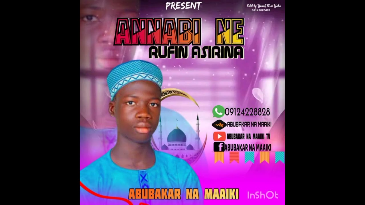 Abubakar na ma aiki annabi ne rufin asirina