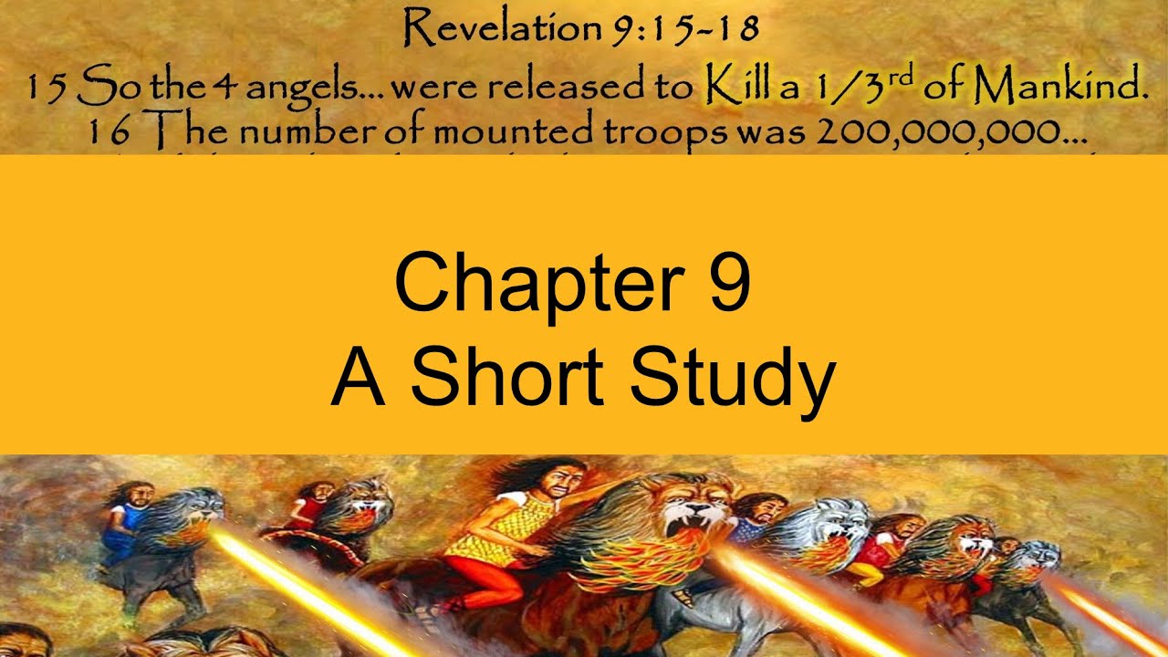 Chapter 9  I Bottomless pit, Locusts and Army of 200 million