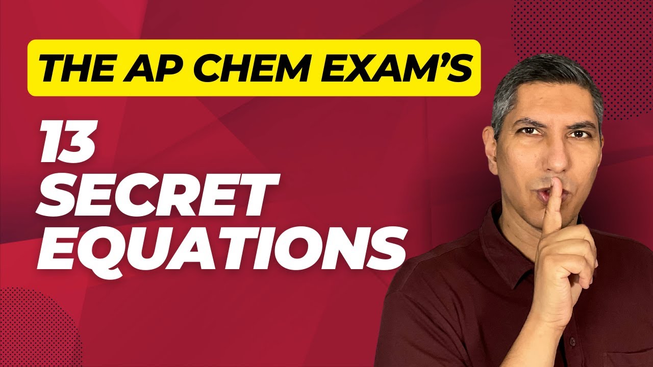 Learn these 13 Equations Before the AP Chemistry Exam!