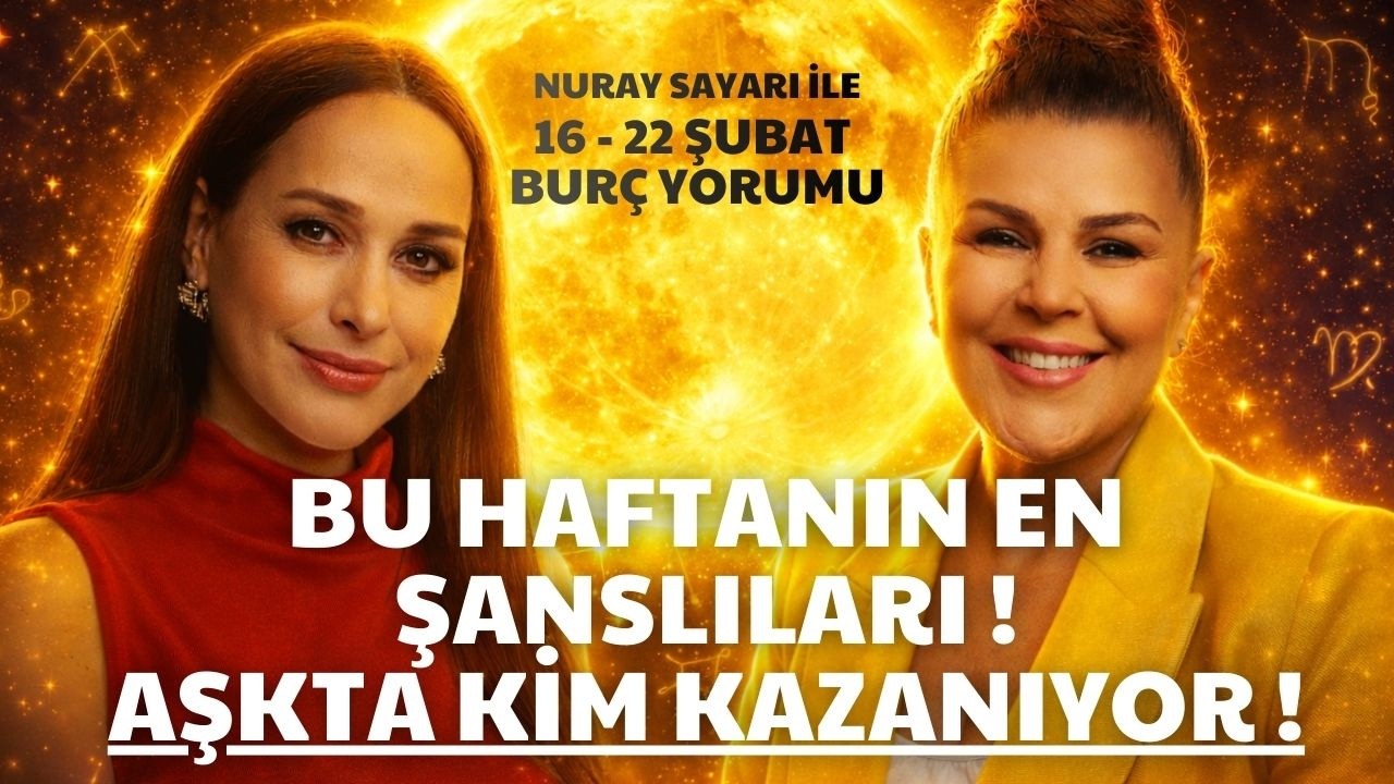 16-22 Şubat Burç Yorumları | Aşkta Kazanan Başak, Kaybeden Aslan ❤️ Nuray Sayarı ile Gökyüzü Gündemi