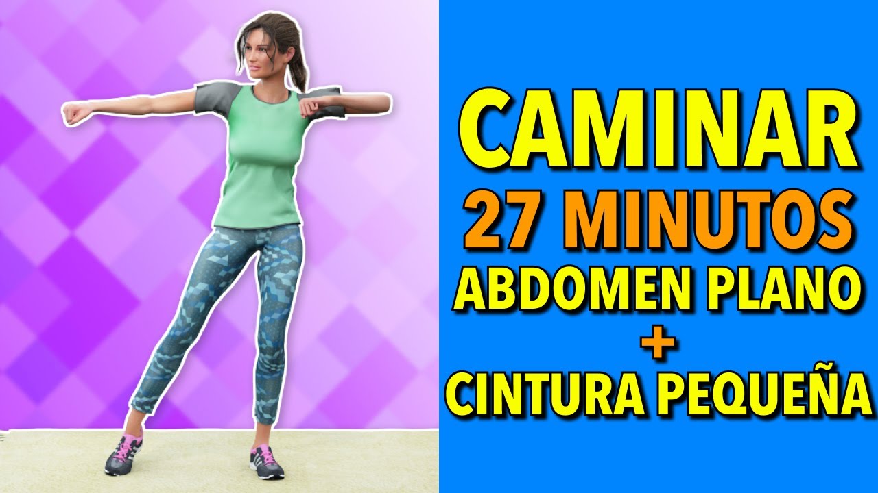 27 Minutos de Cardio Abs de Pie: Camina Para Conseguir Un Vientre Plano y Una Cintura Delgada
