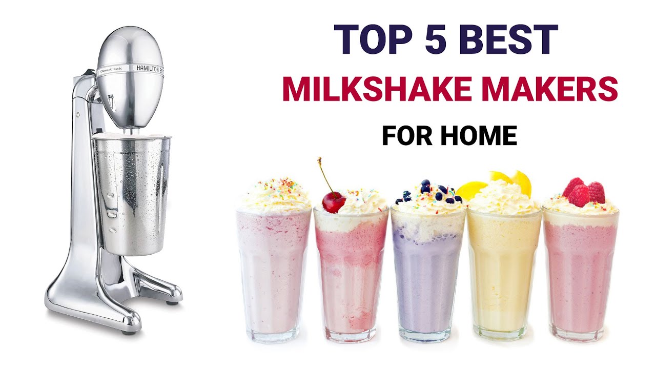Top 5 Best Milkshake Makers Review and Buying Guide 🔥🔥