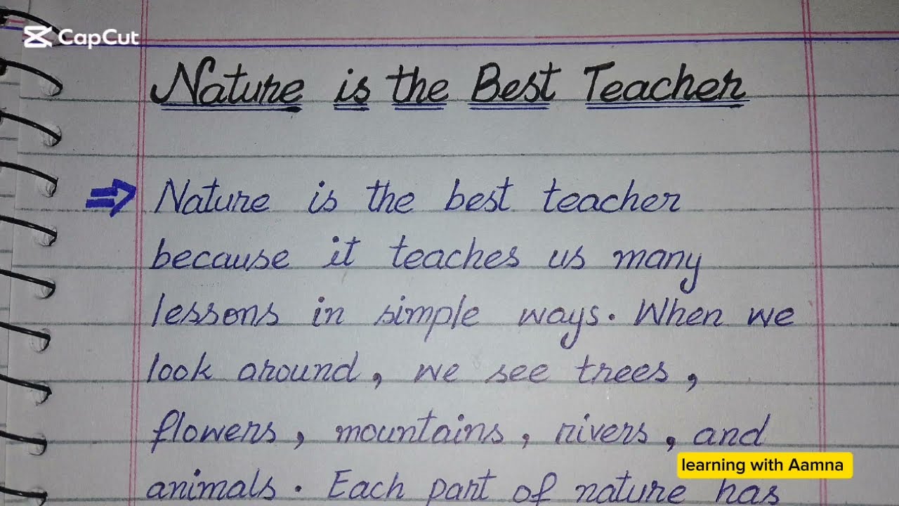 Nature is the best teacher || Essay on Nature is the Best Teacher 
