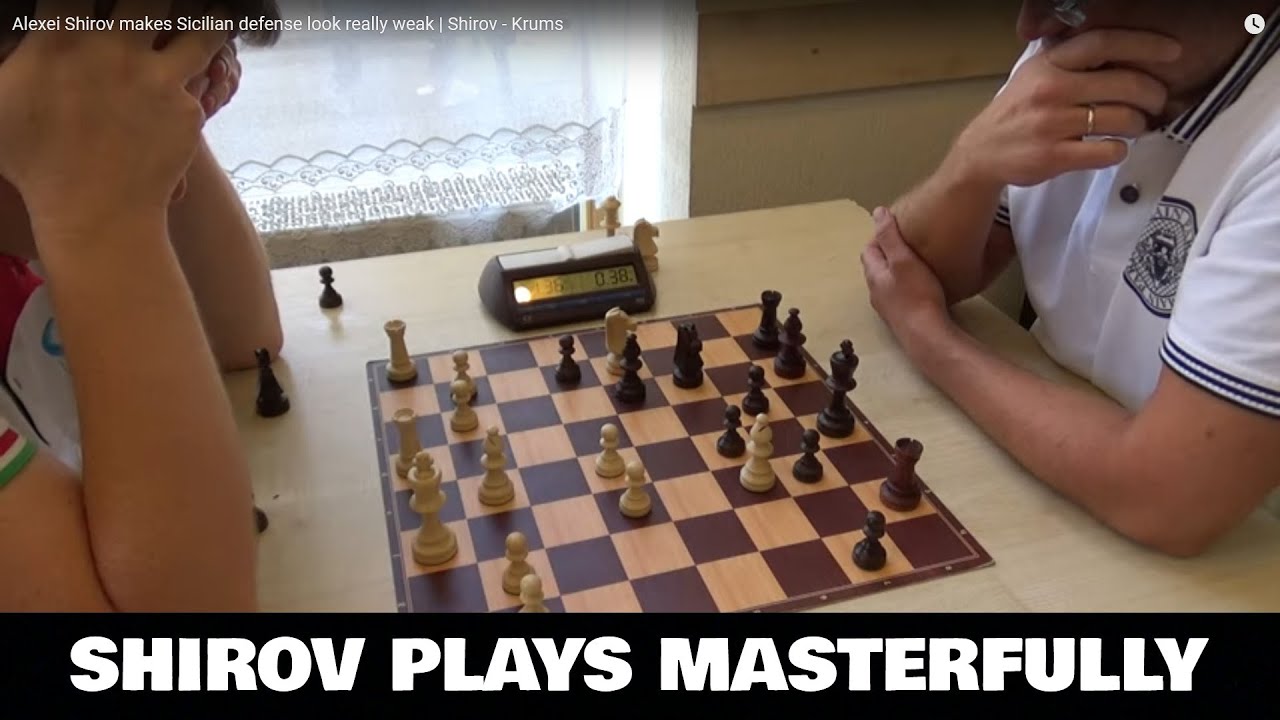 Alexei Shirov makes Sicilian defense look really weak | Shirov - Krums
