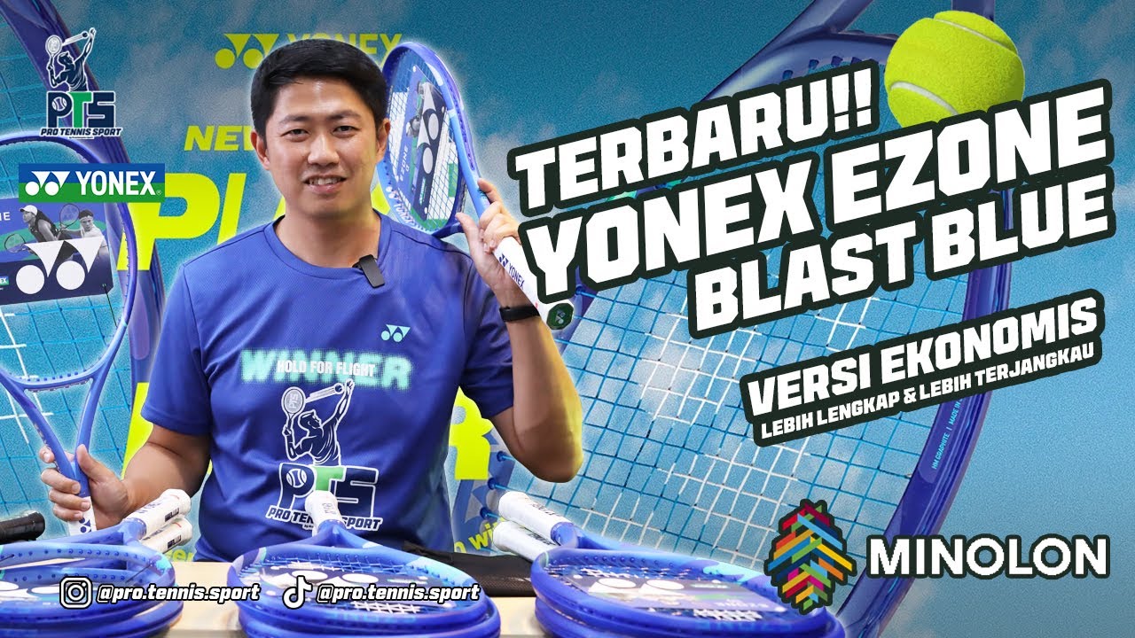 [REVIEW] TERBARU!! YONEX - EZONE BLAST BLUE, Ezone PLAY, Ezone α. LEBIH TERJANGKAU!! #yonextennis
