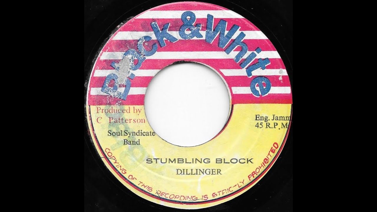DILLINGER ♦ Stumbling Block + Version {BLACK & WHITE 7