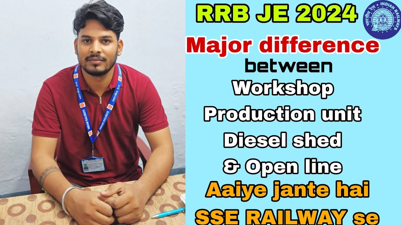 RRB JE 2024//POST SELECTION//MAJOR DIFFERENCE B/W UNIT #railway #rrbje #rrbntpc #job