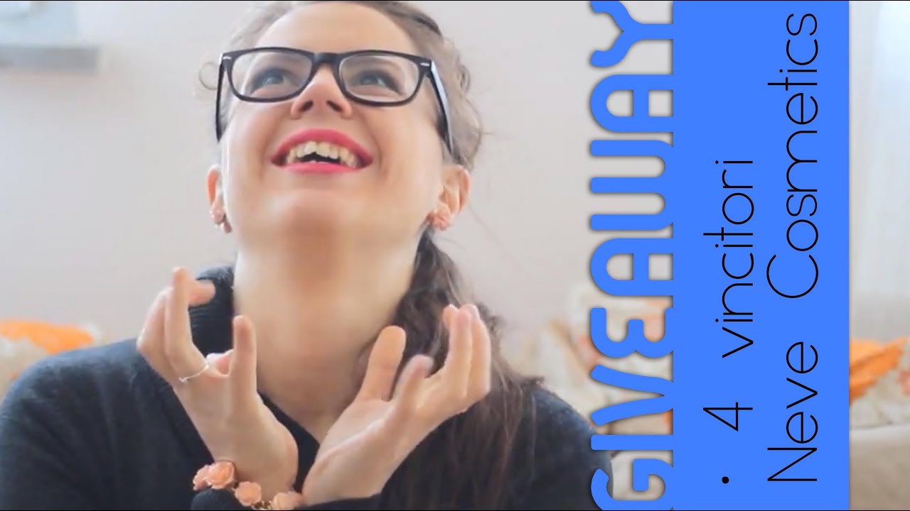 MEGA-GIVEAWAY NEVE COSMETICS [4 VINCITORI]