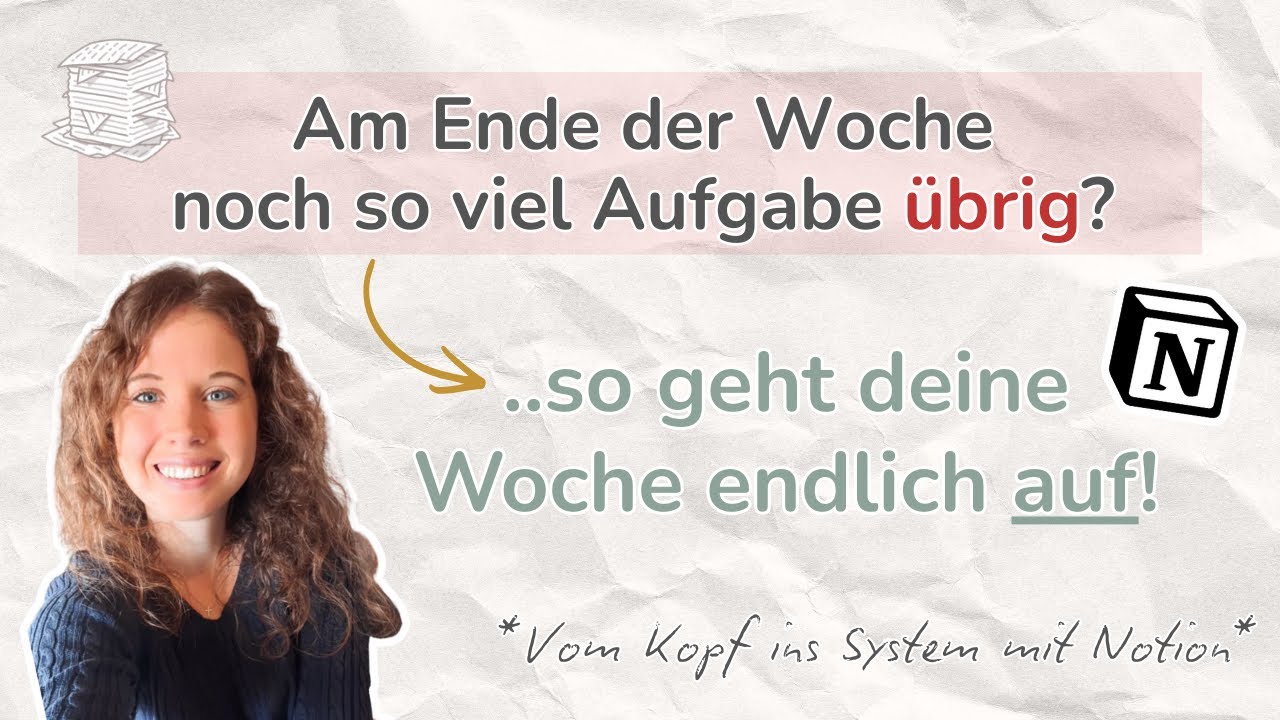 [Aufgaben in Notion] Deine Woche ist zu voll .. so schaffst du Platz 🧺