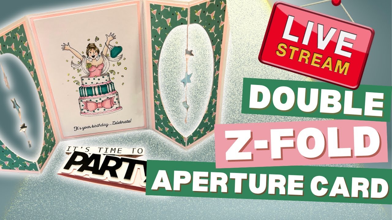 🔴 Double Z-Fold Aperture Card | Cardmaking Live!