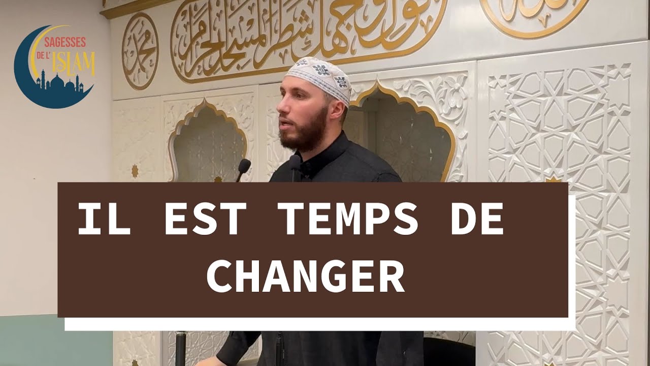 IL EST TEMPS DE CHANGER