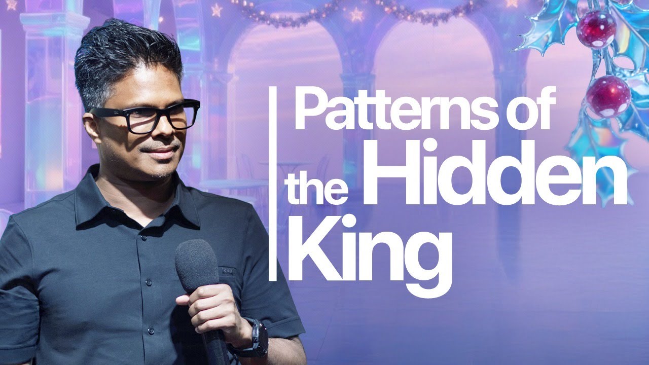 Patterns of the Hidden King | Kirby de Lanerolle (WOWLife Church)
