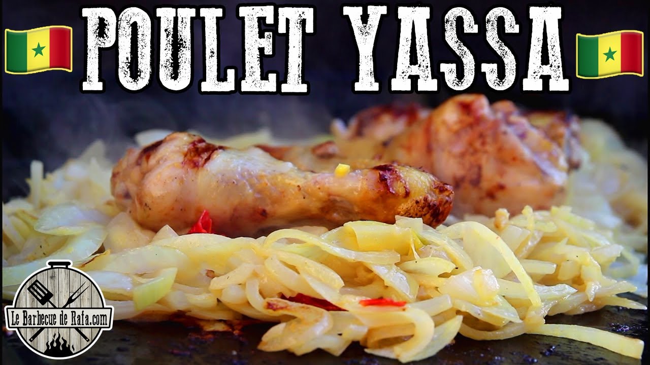 Poulet Yassa au Barbecue 🇸🇳🐔🧅
