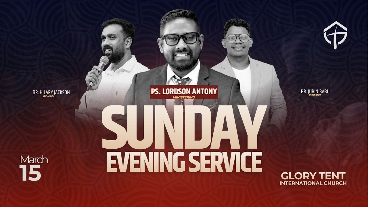 GLORY TENT™ | SUNDAY SERVICE | PS LORDSON ANTONY