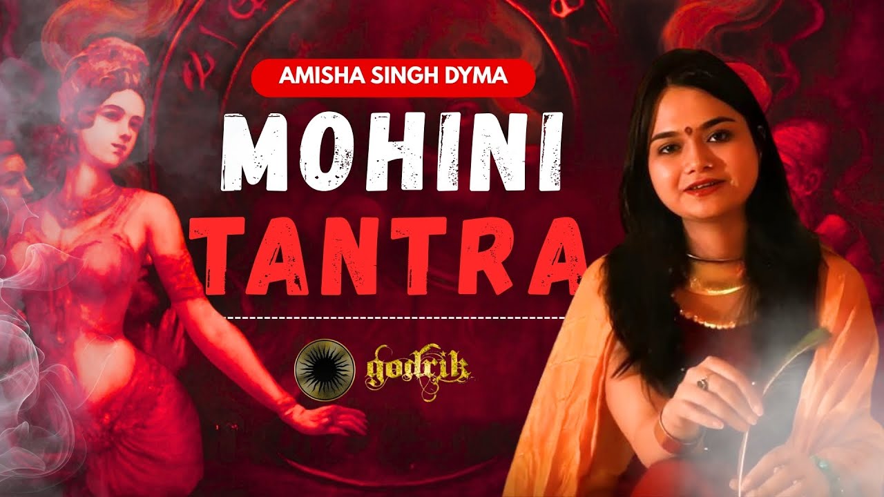 Mohini Tantra – The Ancient Power to Attract Love, Wealth & Influence