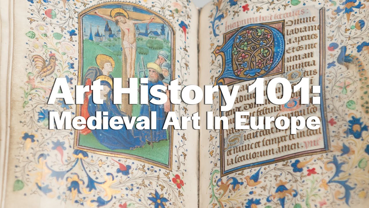 Art History 101: Medieval Art in Europe