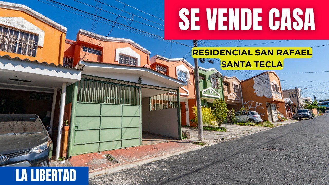SE VENDE CASA EN RESIDENCIAL SAN RAFAEL 🏡 | Santa Tecla