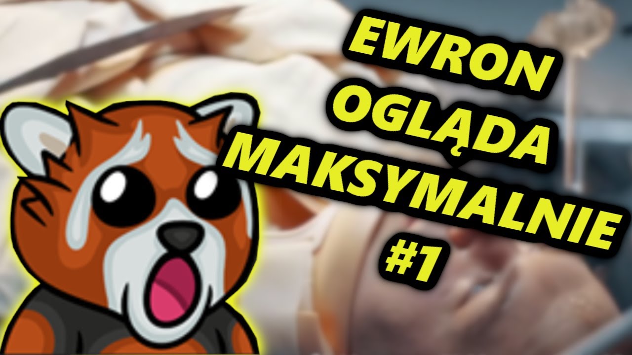EWRON OGLĄDA NOWY FILM MAKSYMALNIE #1