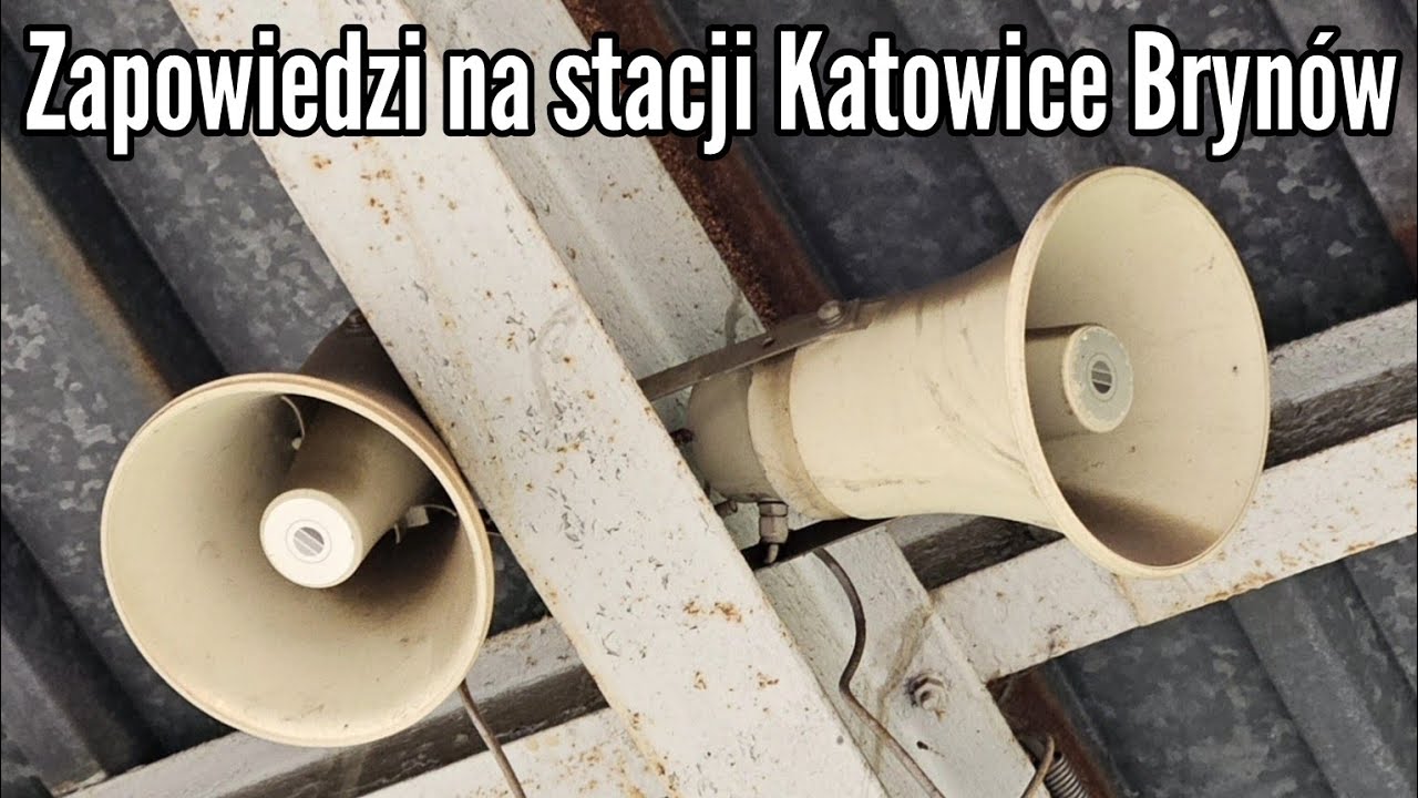 Katowice Brynów - Zapowiedzi pociągów/Train announcements