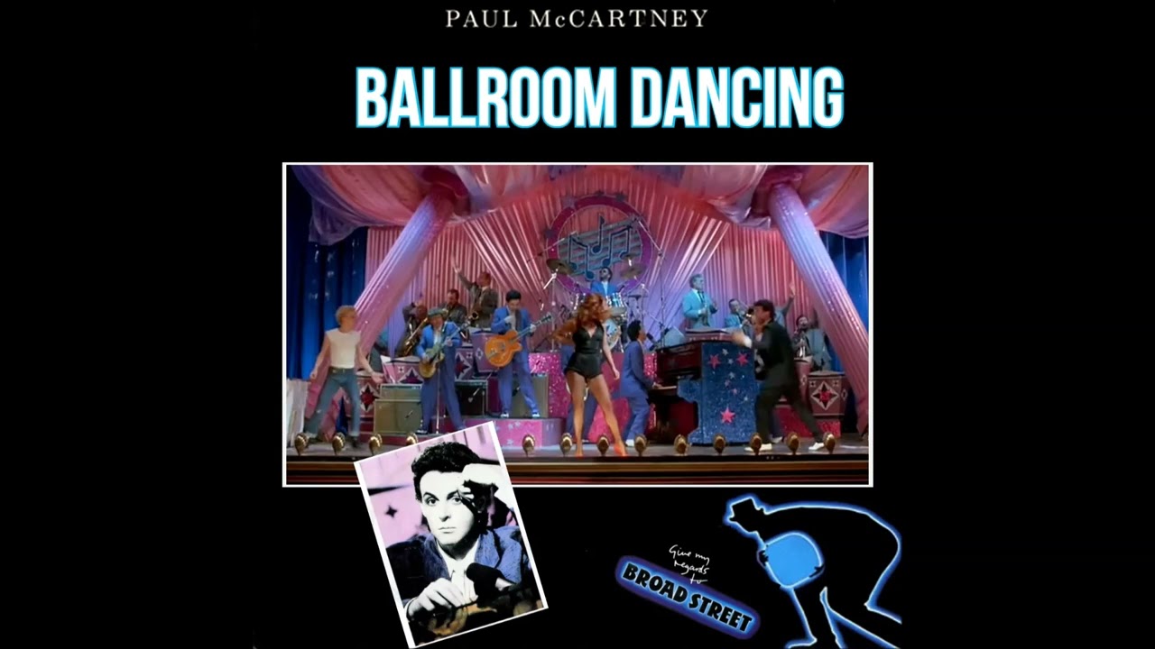 Paul McCartney ‎- Ballroom Dancing (Extended Film Instrumental Mix)(Remastered)