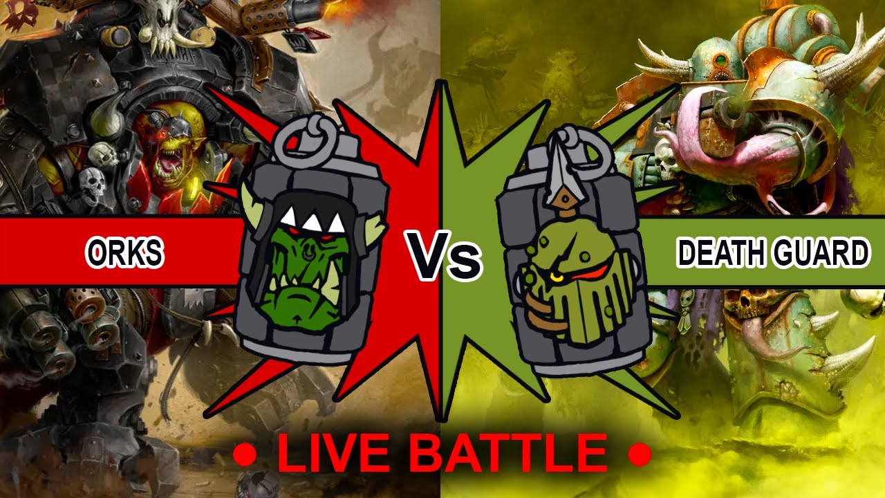 Death Guard vs Orks (Competitive Warhammer 40k)