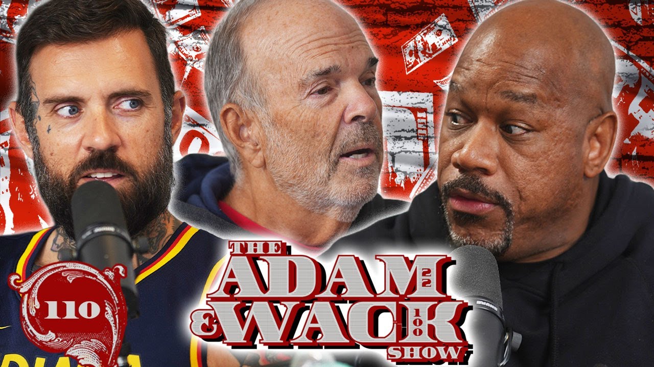 The Adam & Wack Show Ep 110 w/ Adam's Dad