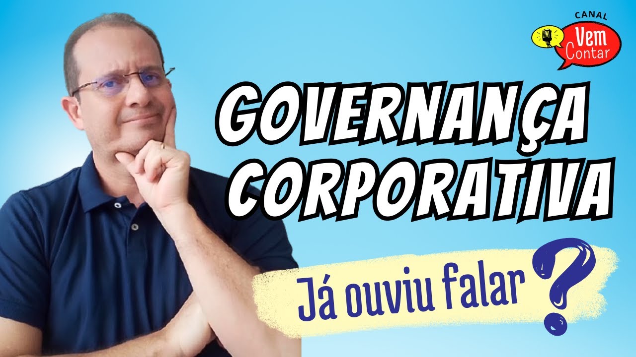 GOVERNAN&Ccedil;A CORPORATIVA 🏦👨&zwj;💼