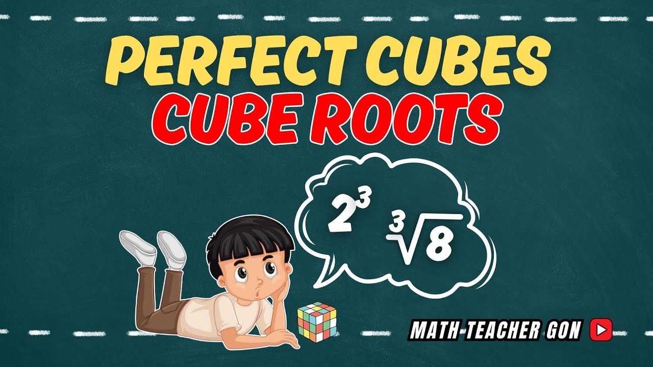PERFECT CUBES AND CUBE ROOTS - SECOND QUARTER MATH 7 MATATAG