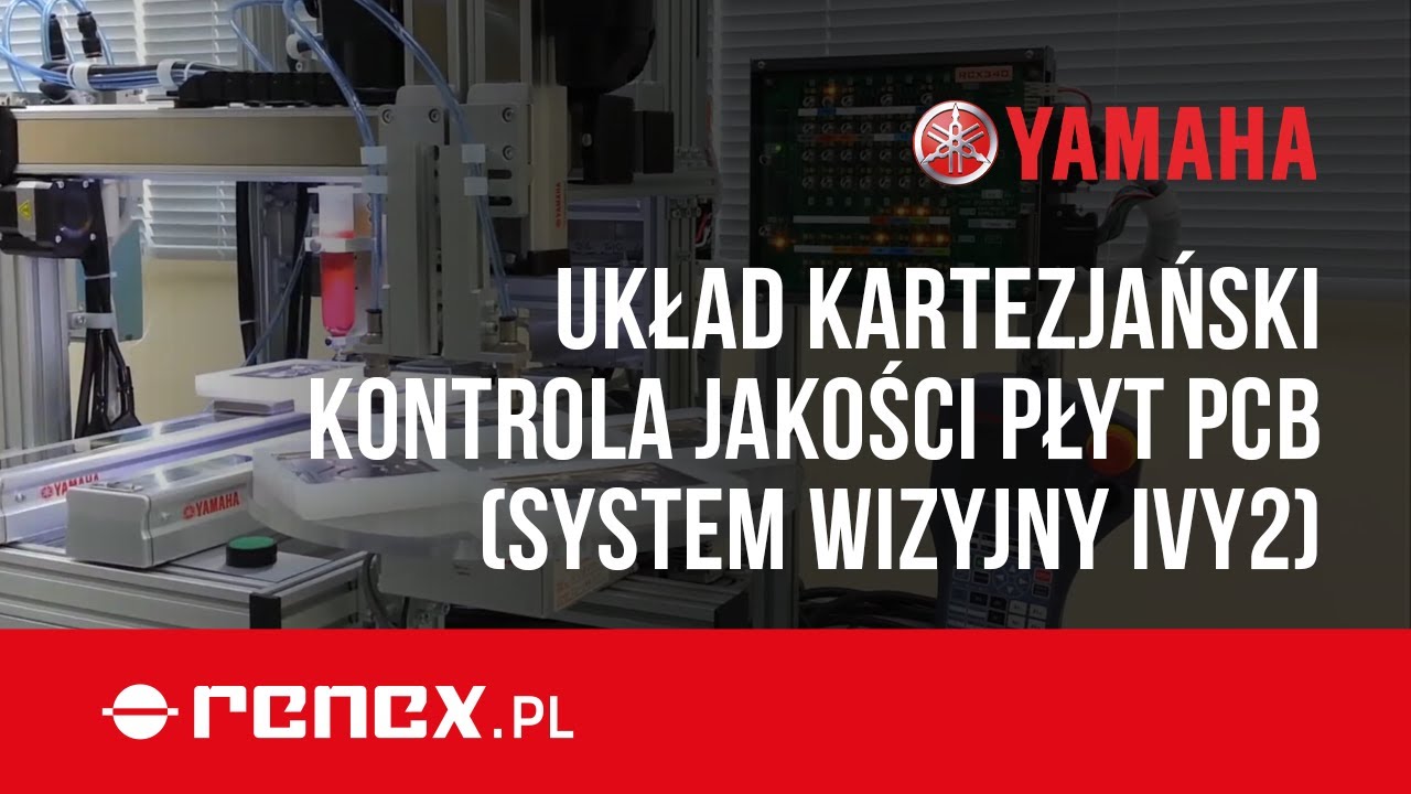 Układ kartezjański &ndash; Kontrola jakości płyt PCB System wizyjny iVY2