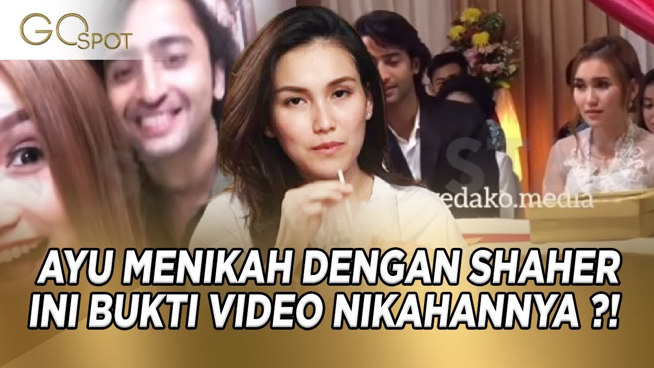 BEREDAR VIDEO PERNIKAHAN AYU TING TING DENGAN SHAHER SHEIK, BENARKAH TUTUPI PERNIKAHANNYA - GO SPOT